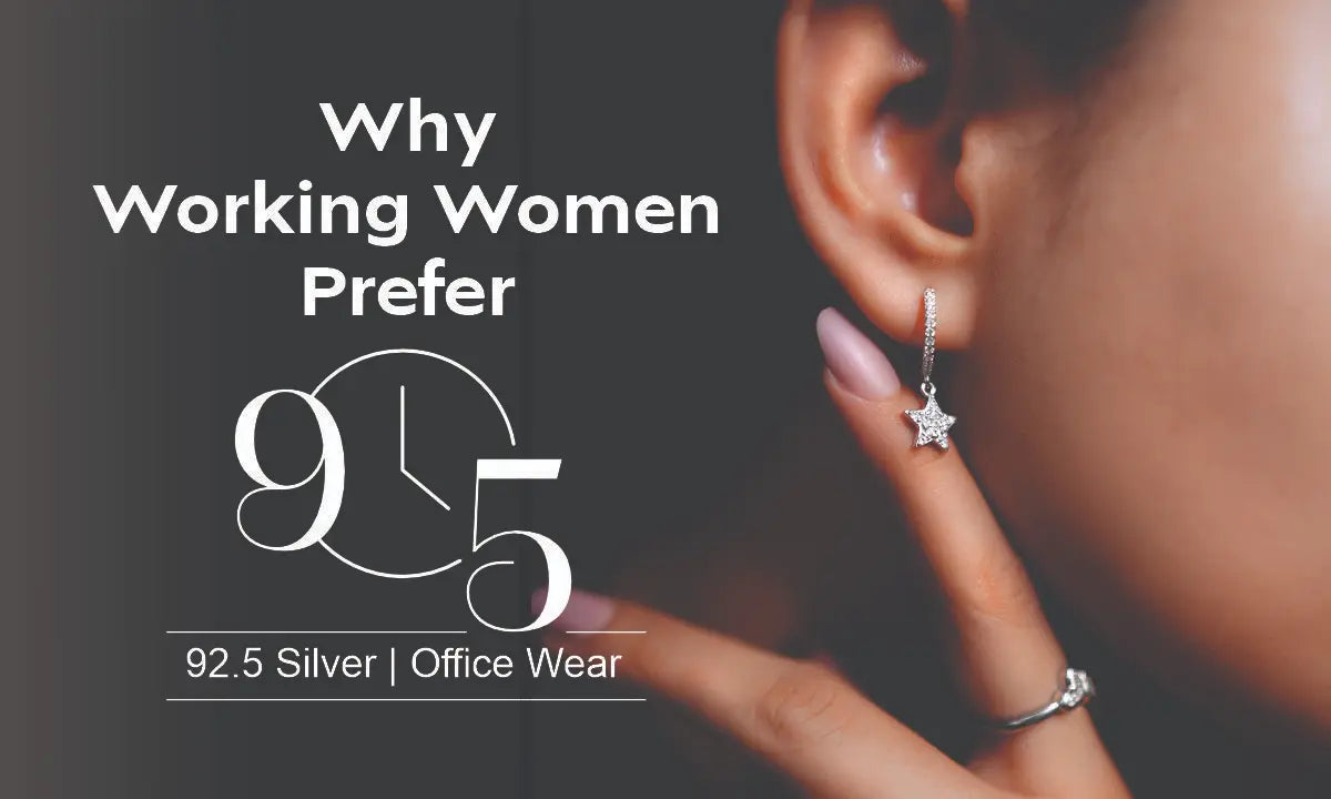 Why Working Women Prefer 925 Sterling Silver for Daily Office Wear