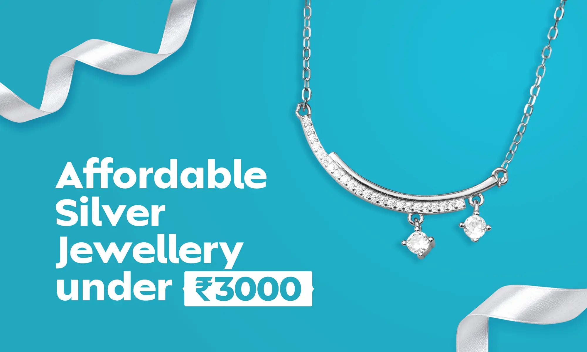 Affordable Silver Jewellery Gift Ideas Under ₹3000